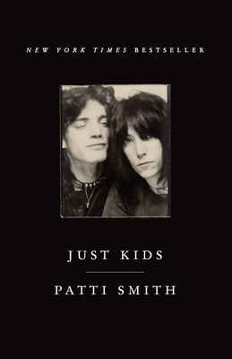 Just Kids: An Autobiography By Patti Smith Cover Image