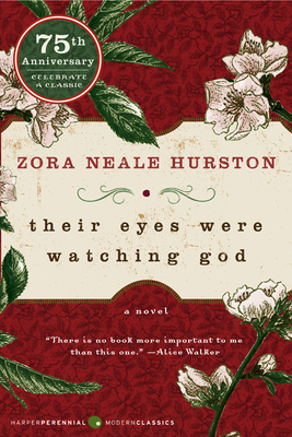 Their Eyes Were Watching God By Zora Neale Hurston Cover Image