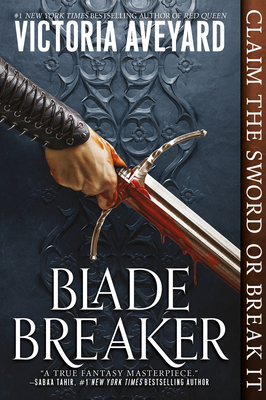 Blade Breaker (Realm Breaker #2) By Victoria Aveyard Cover Image