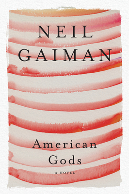 American Gods: A Novel By Neil Gaiman Cover Image