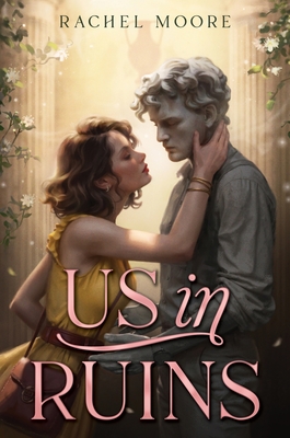 Us in Ruins By Rachel Moore Cover Image