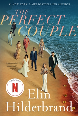 The Perfect Couple By Elin Hilderbrand Cover Image