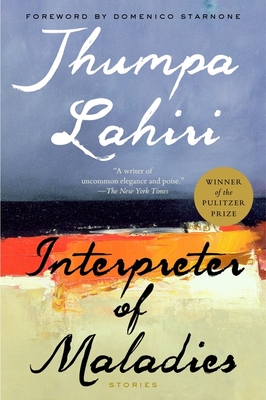 Interpreter Of Maladies: A Novel By Jhumpa Lahiri Cover Image