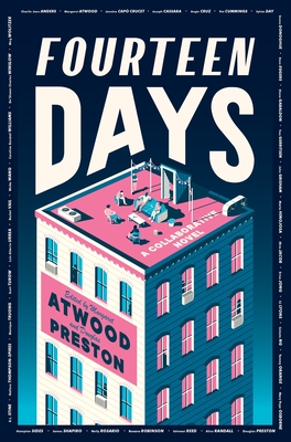 Fourteen Days: A Collaborative Novel By The Authors Guild, Margaret Atwood, Douglas Preston Cover Image