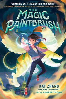 The Magic Paintbrush By Kat Zhang, Eric Darnell, Phoebe Zhong (Illustrator) Cover Image