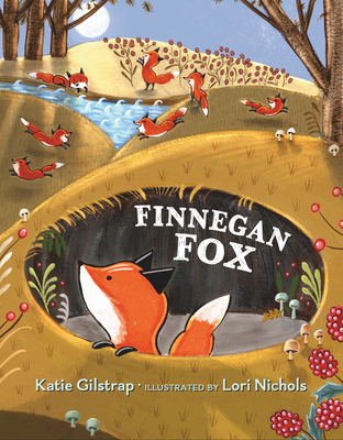 Finnegan Fox By Katie Gilstrap, Lori Nichols (Illustrator) Cover Image