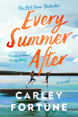 Every Summer After By Carley Fortune Cover Image