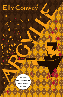 Argylle: A Novel By Elly Conway Cover Image