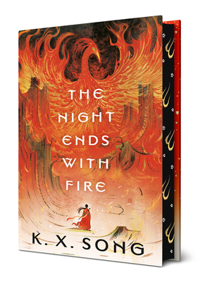 The Night Ends with Fire By K. X. Song Cover Image