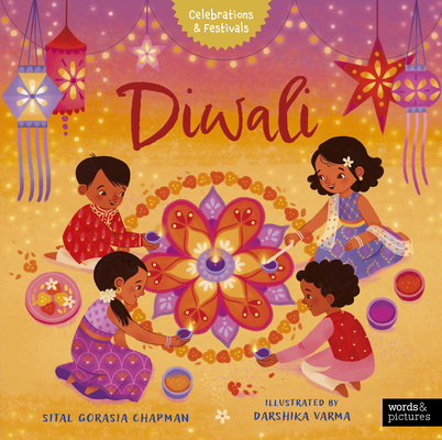 Diwali (Celebrations & Festivals) By Sital Gorasia Chapman, Darshika Varma (Illustrator) Cover Image