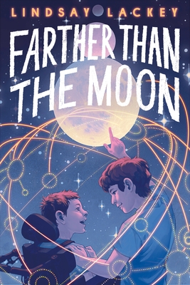 Farther Than the Moon By Lindsay Lackey Cover Image