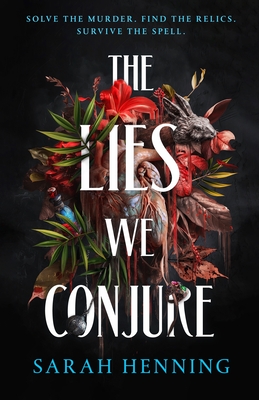 The Lies We Conjure By Sarah Henning Cover Image