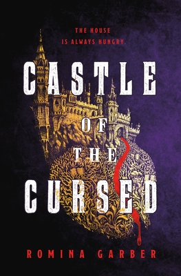 Castle of the Cursed By Romina Garber Cover Image