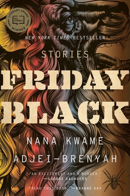 Friday Black By Nana Kwame Adjei-Brenyah Cover Image