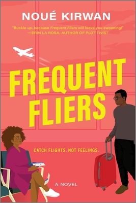 Frequent Fliers By Noué Kirwan Cover Image