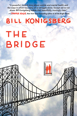 The Bridge By Bill Konigsberg Cover Image