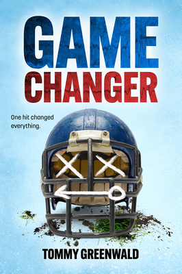 Game Changer By Tommy Greenwald Cover Image