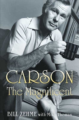 Carson the Magnificent By Bill Zehme, Mike Thomas (With) Cover Image