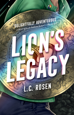 Lion's Legacy By L. C. Rosen Cover Image