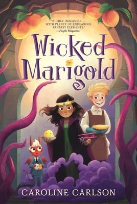 Wicked Marigold By Caroline Carlson Cover Image