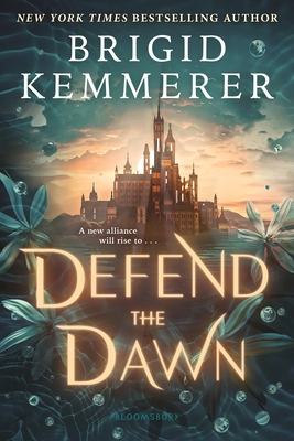 Defend the Dawn (Defy the Night #2) By Brigid Kemmerer Cover Image