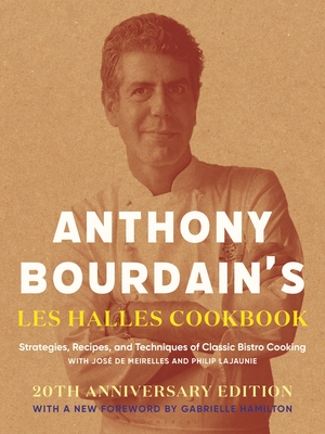 Anthony Bourdain's Les Halles Cookbook book cover