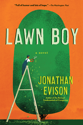 Lawn Boy By Jonathan Evison Cover Image