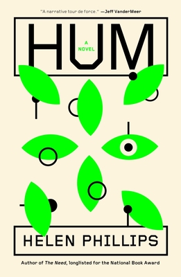 Hum: A Novel By Helen Phillips Cover Image