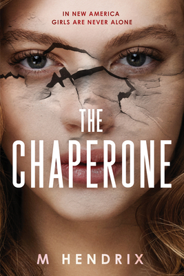 The Chaperone By M Hendrix Cover Image