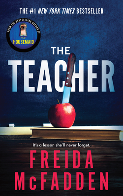 The Teacher By Freida McFadden Cover Image