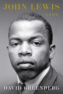 John Lewis: A Life By David Greenberg Cover Image