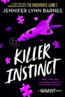 Killer Instinct (The Naturals #2) By Jennifer Lynn Barnes Cover Image