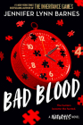 Bad Blood (The Naturals #4) By Jennifer Lynn Barnes Cover Image