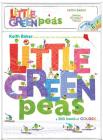 Little Green Peas: Book & CD (The Peas Series) By Keith Baker, Keith Baker (Illustrator), Stanley Tucci (Read by) Cover Image