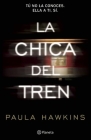 La Chica del Tren By Paula Hawkins Cover Image